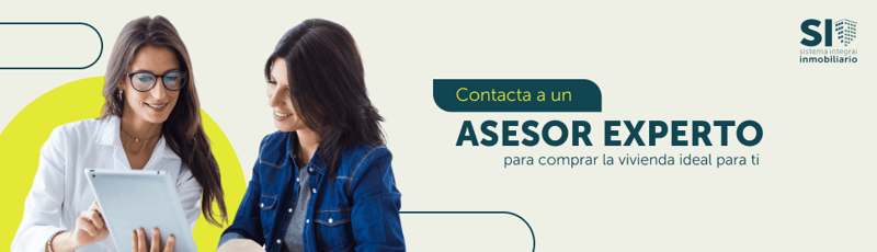 Contacta a un asesor experto para comprar la vivienda ideal para ti